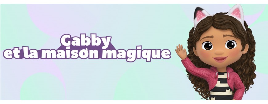 Gabby et la Maison Magique GABBY